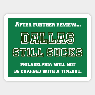 Dallas Sucks Magnet